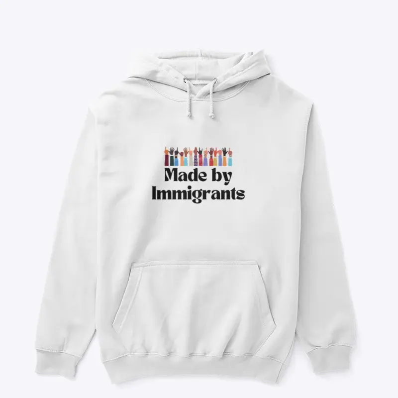 Made by immigrants